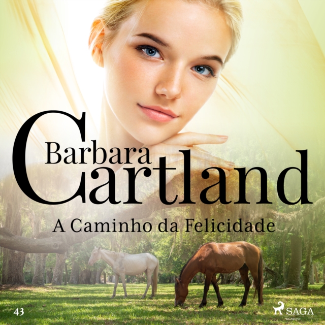 A Caminho da Felicidade (A Eterna Colecao de Barbara Cartland 43), eAudiobook MP3 eaudioBook