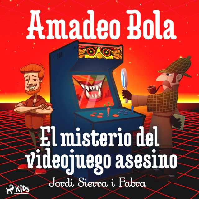 Amadeo Bola: El misterio del videojuego asesino, eAudiobook MP3 eaudioBook