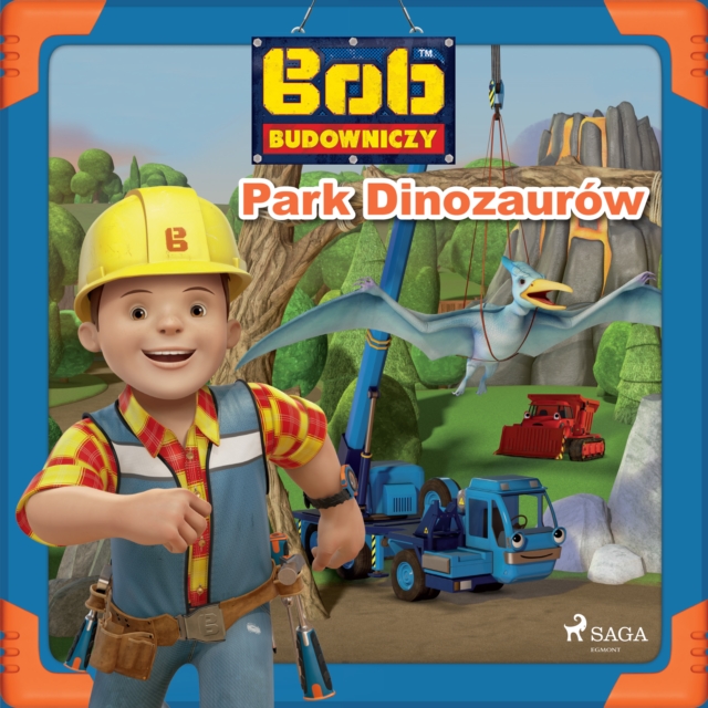 Bob Budowniczy - Park Dinozaurow, eAudiobook MP3 eaudioBook