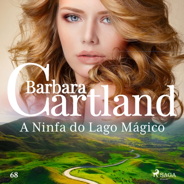 A Ninfa do Lago Magico (A Eterna Colecao de Barbara Cartland 68), eAudiobook MP3 eaudioBook