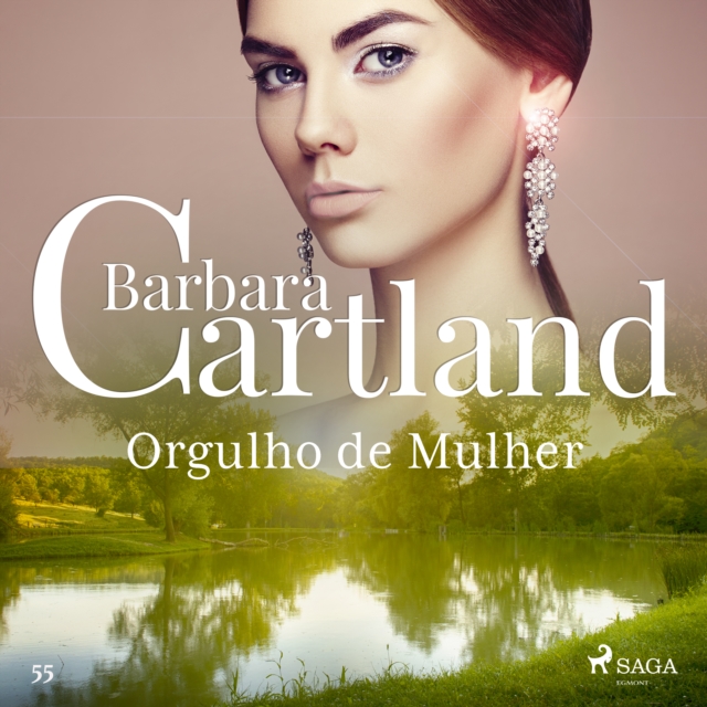 Orgulho de Mulher (A Eterna Colecao de Barbara Cartland 55), eAudiobook MP3 eaudioBook