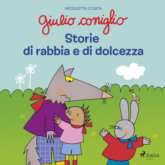 Giulio Coniglio - Storie di rabbia e di dolcezza, eAudiobook MP3 eaudioBook