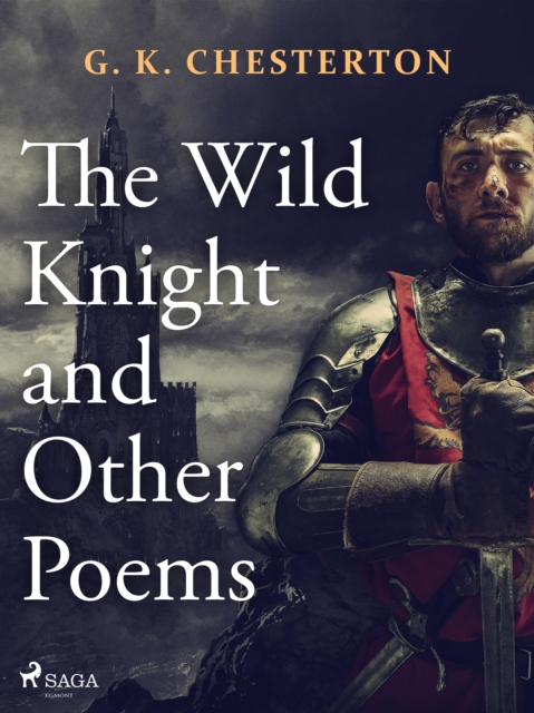 The Wild Knight and Other Poems, EPUB eBook