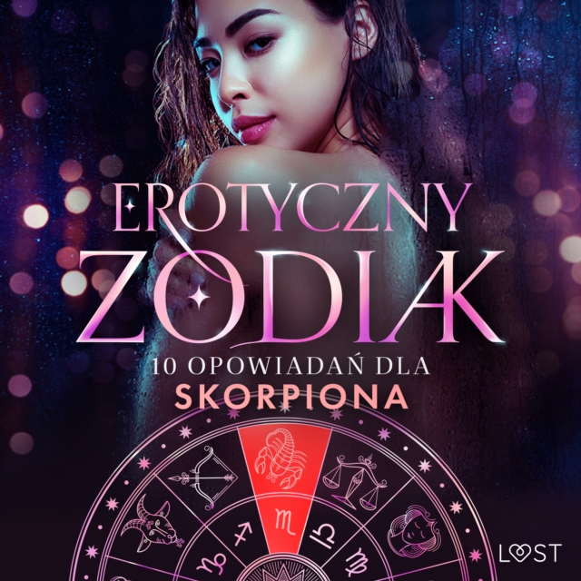 Erotyczny zodiak: 10 opowiadan dla Skorpiona, eAudiobook MP3 eaudioBook