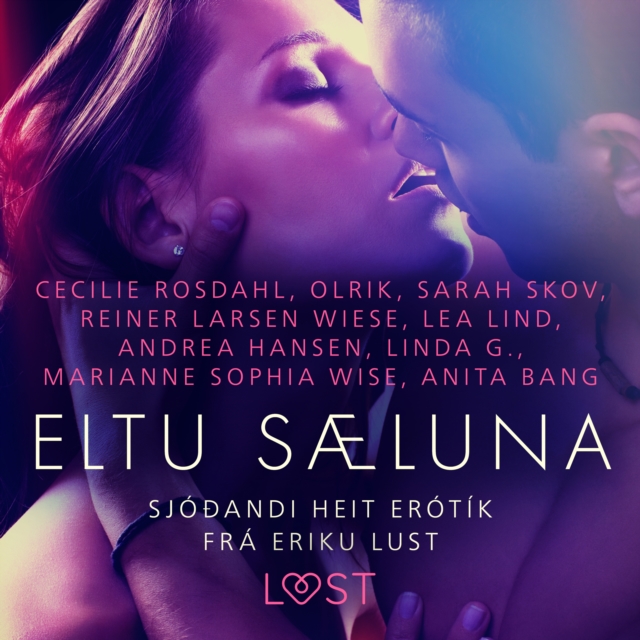 Eltu saeluna: Sjoðandi heit erotik fra Eriku Lust, eAudiobook MP3 eaudioBook