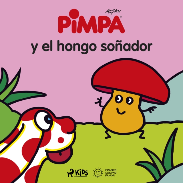 Pimpa - Pimpa y el hongo sonador, eAudiobook MP3 eaudioBook