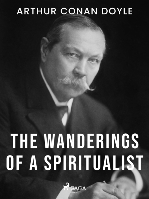 The Wanderings of a Spiritualist, EPUB eBook