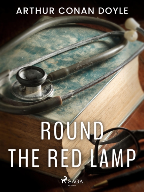 Round the Red Lamp, EPUB eBook