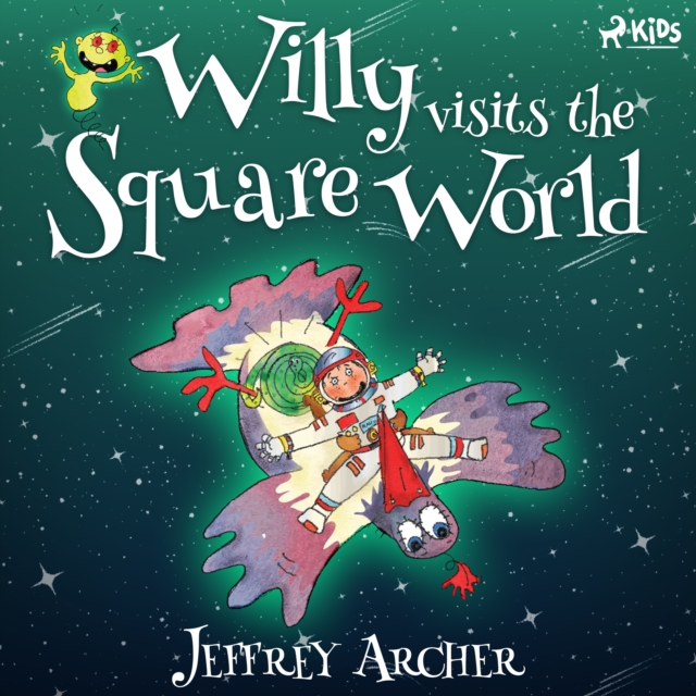 Willy Visits the Square World, eAudiobook MP3 eaudioBook