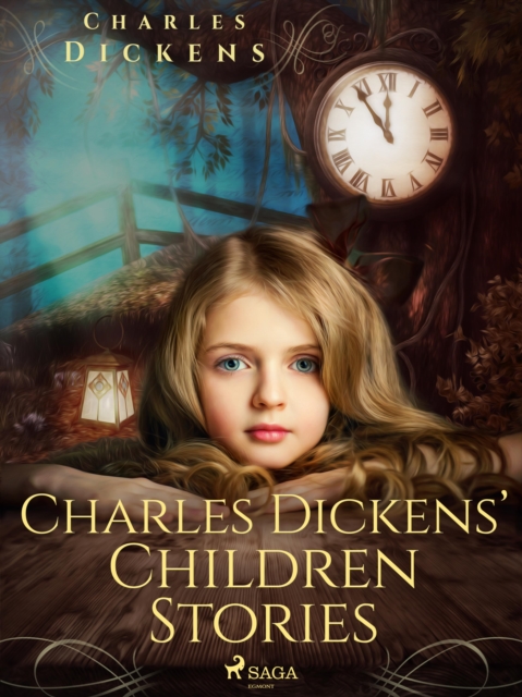 Charles Dickens' Children Stories, EPUB eBook