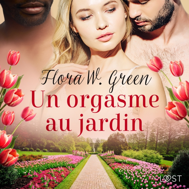 Un orgasme au jardin - Une nouvelle erotique, eAudiobook MP3 eaudioBook