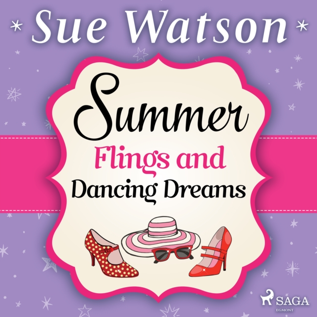 Summer Flings and Dancing Dreams, eAudiobook MP3 eaudioBook