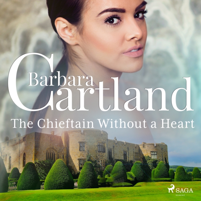 The Chieftain Without a Heart, eAudiobook MP3 eaudioBook