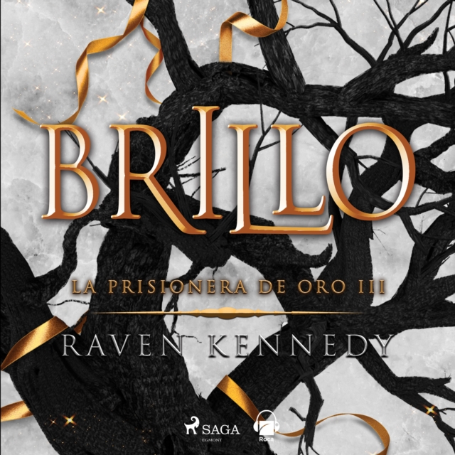 Brillo (La prisionera de oro 3), eAudiobook MP3 eaudioBook