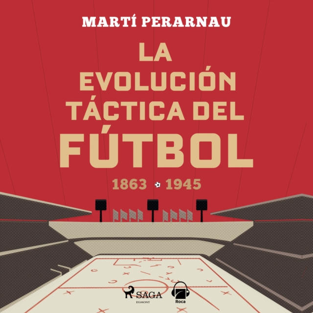 La evolucion tactica del futbol, eAudiobook MP3 eaudioBook
