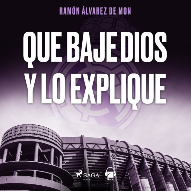 Que baje Dios y lo explique, eAudiobook MP3 eaudioBook