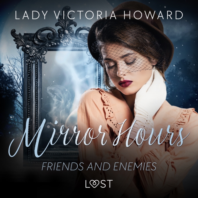 Mirror Hours: Friends and Enemies - a Time Travel Romance, eAudiobook MP3 eaudioBook