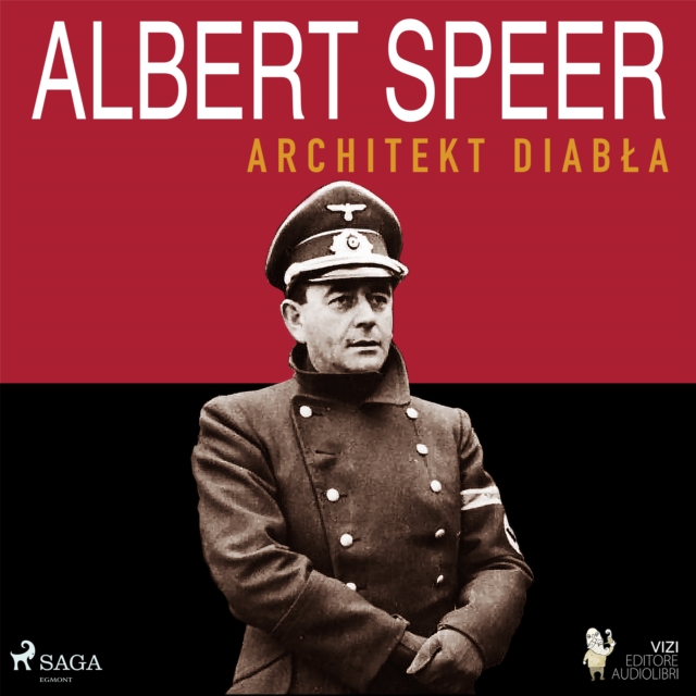 Albert Speer. Architekt diabla, eAudiobook MP3 eaudioBook