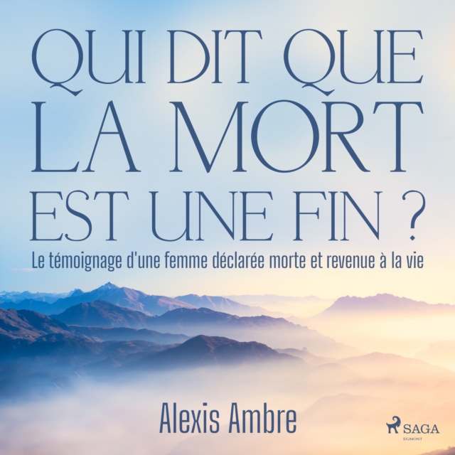 Qui dit que la mort est une fin ?, eAudiobook MP3 eaudioBook