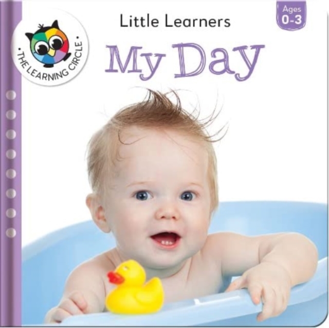 Little Learners : My Day, Hardback Book
