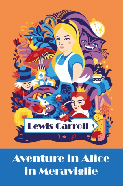 Aventure in Alice in Meraviglie : Alice's Adventures in Wonderland, Corsican edition, Paperback / softback Book