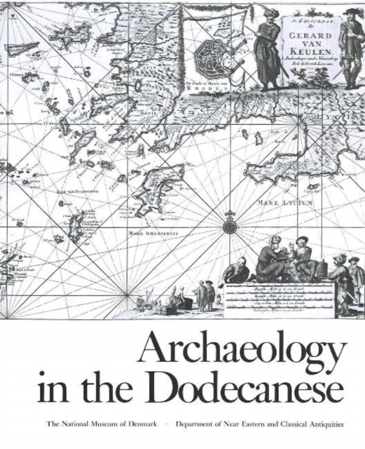 Archaeology in the Dodecanese, Paperback Book