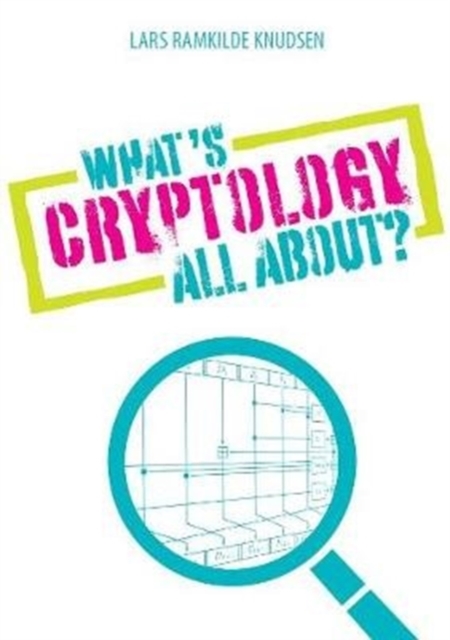 What's Cryptology all about, Paperback / softback Book