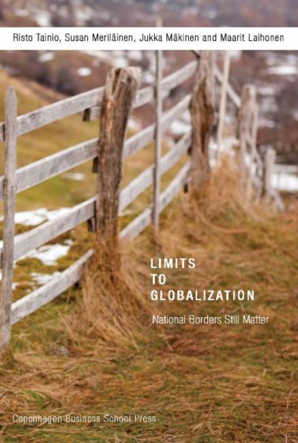 Limits to Globalization : National Borders Still Matter, Paperback / softback Book