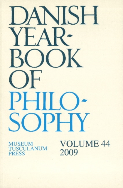 Danish Yearbook of Philosophy : Volume 44, Paperback / softback Book