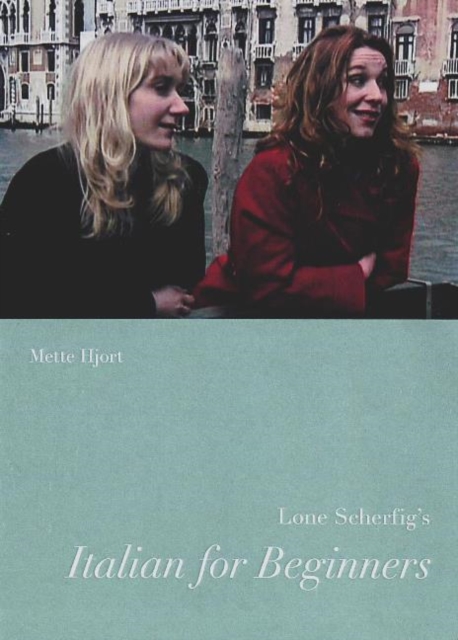 Lone Scherfig's Italian for Beginners, Paperback / softback Book