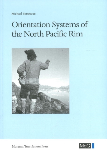 Orientation Systems of the North Pacific Rim, Paperback / softback Book