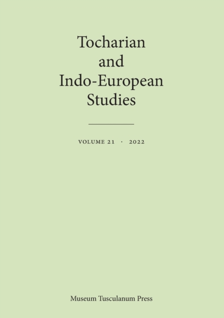 Tocharian and Indo-European Studies 21, Paperback / softback Book