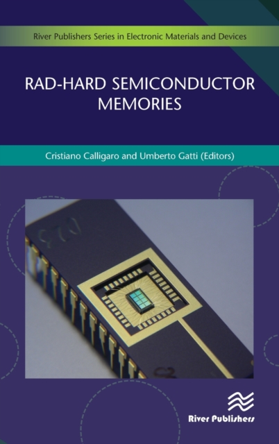 Rad-hard Semiconductor Memories, Hardback Book