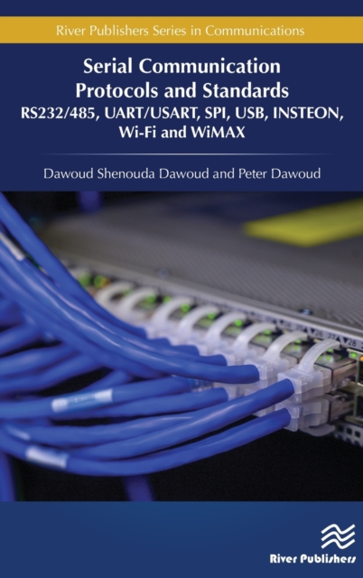 Serial Communication Protocols and Standards, Hardback Book