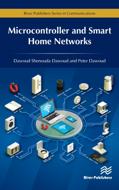 Microcontroller and Smart Home Networks, Hardback Book