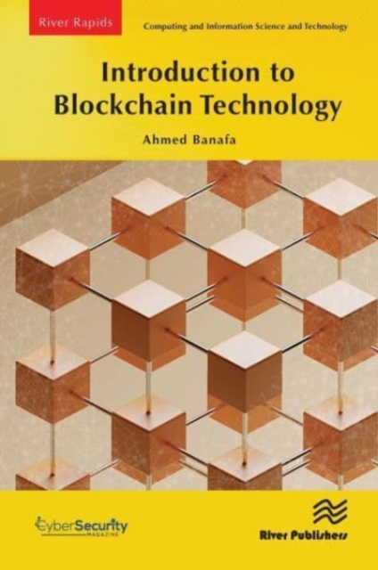 Introduction to Blockchain Technology, Paperback / softback Book