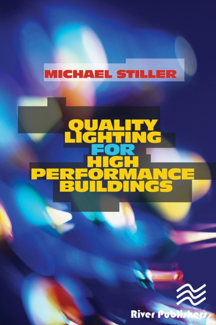 Quality Lighting for High Performance Buildings, PDF eBook