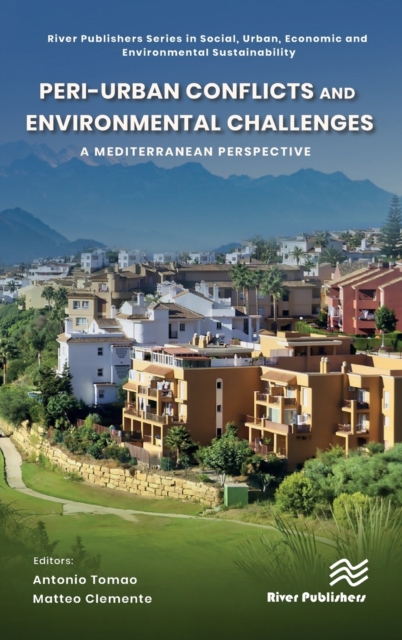 Peri-urban Conflicts and Environmental Challenges : A Mediterranean Perspective,  Book