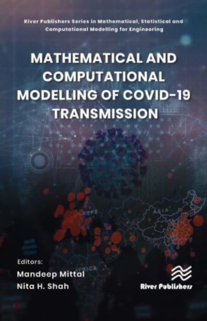 Mathematical and Computational Modelling of Covid-19 Transmission, Hardback Book