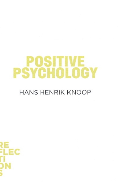Positive Psychology, Paperback / softback Book