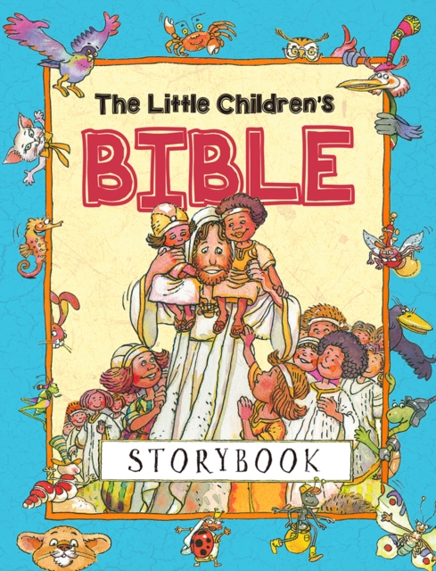 The Little Children's Bible Storybook, Hardback Book