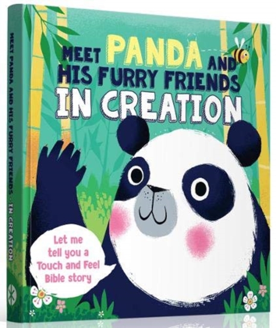 Meet Panda and His Furry Friends in Creation, Board book Book