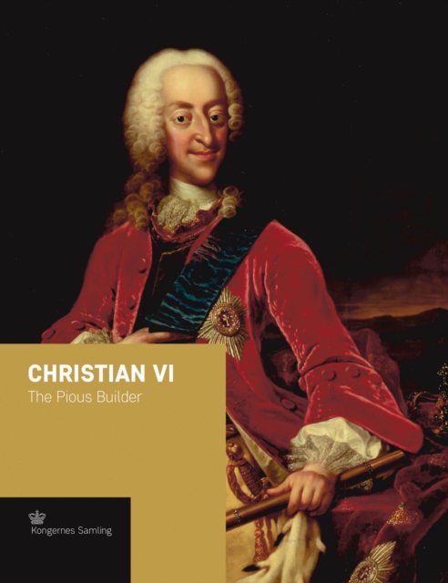 Christian vi : The Pious Builder, Hardback Book