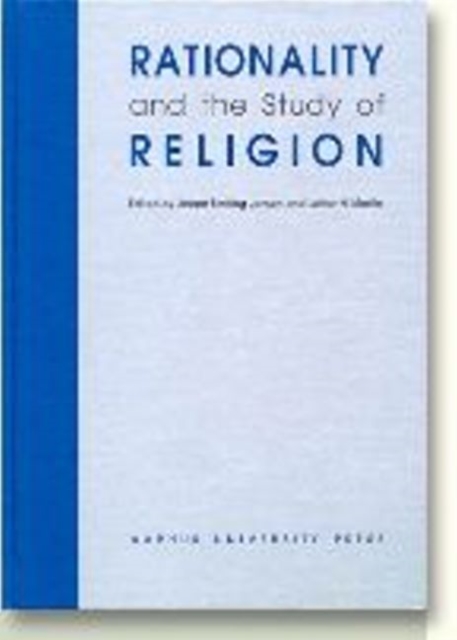 Rationality & the Study of Religion, Hardback Book