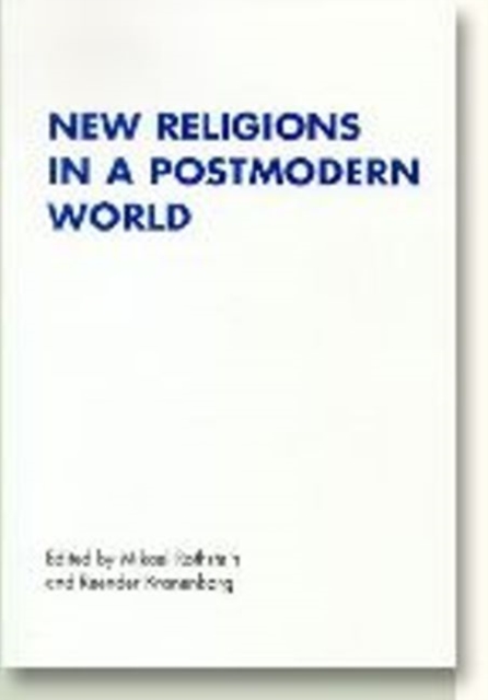 New Religions in a Postmodern World, Paperback / softback Book