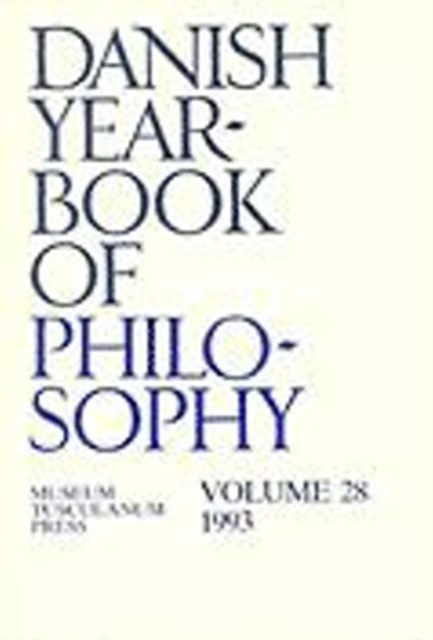 Danish Yearbook of Philosophy : Volume 28, Paperback / softback Book