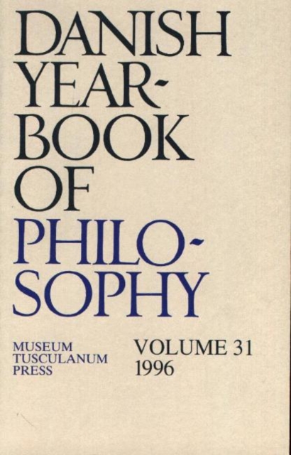 Danish Yearbook of Philosophy : Volume 31, Paperback / softback Book