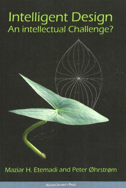 Intelligent Design : An Intellectual Challenge?, Paperback / softback Book