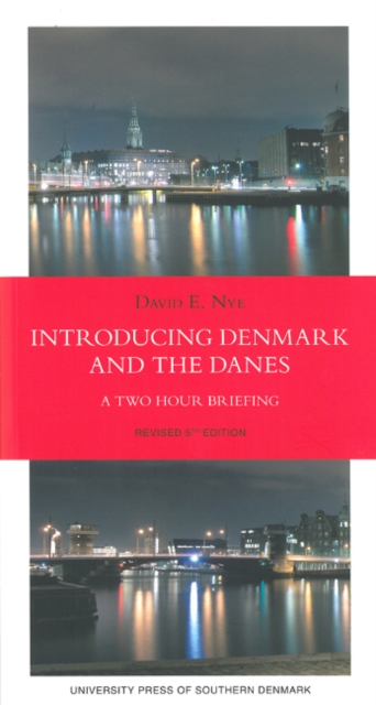 Introducing Denmark & the Danes : A Two Hour Briefing, Paperback / softback Book