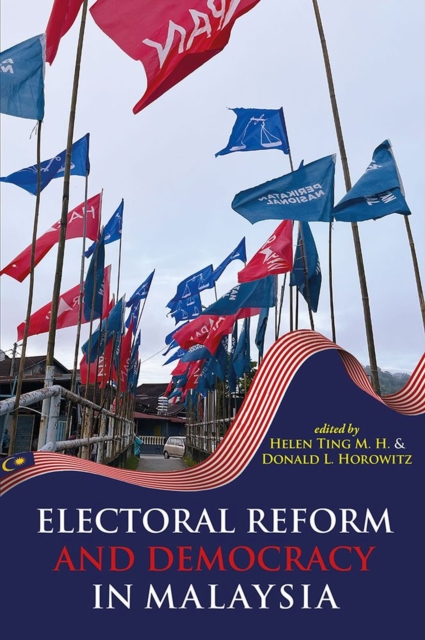 Electoral Reform and Democracy in Malaysia, Paperback / softback Book